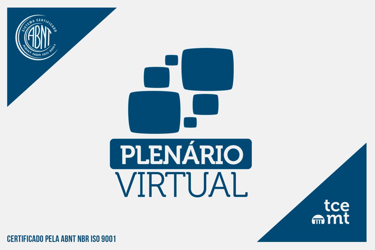 Sessão do Plenário Virtual desta semana tem 76 processos em pauta