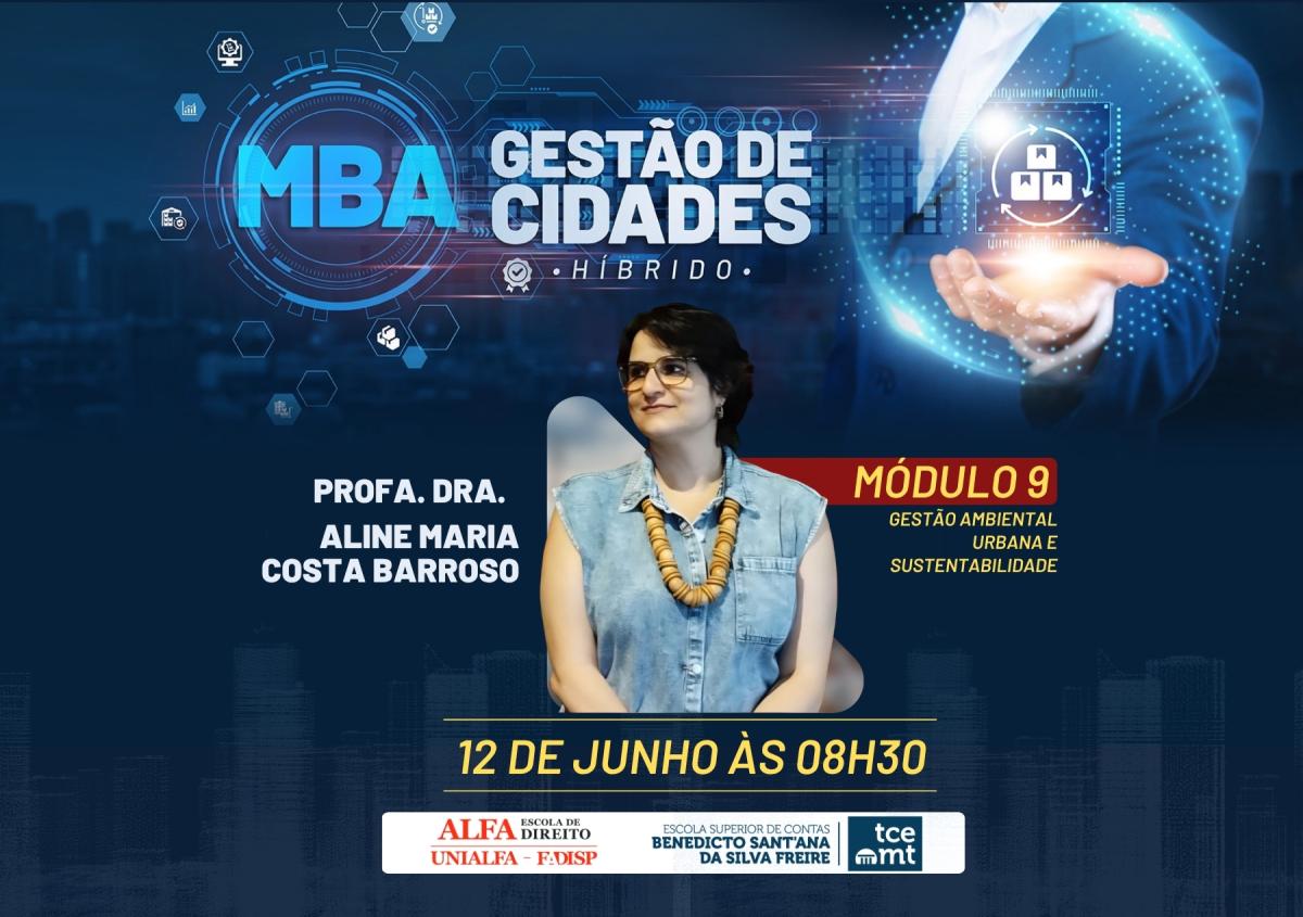 MBA em Gestão de Cidades debate gestão ambiental urbana e sustentabilidade nesta sexta-feira (12)