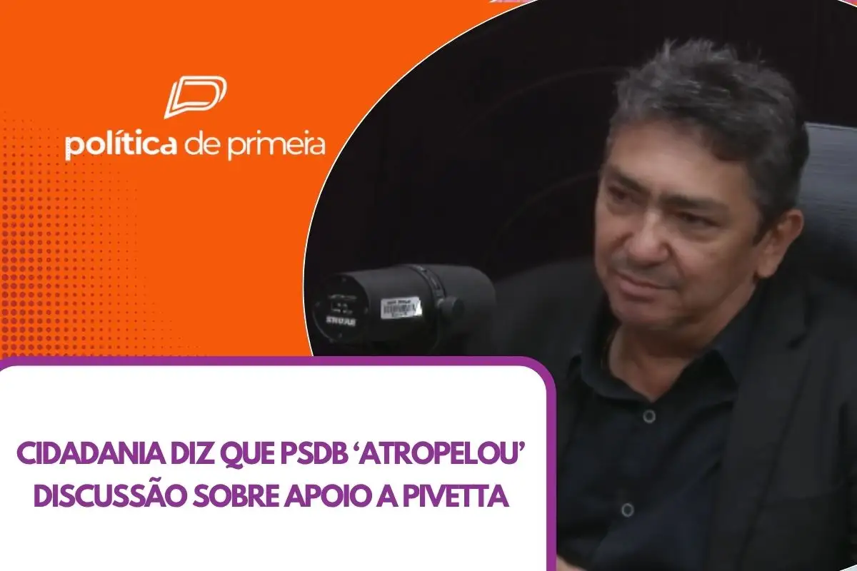 Cidadania diz que PSDB ‘atropelou’ discussão sobre apoio a Pivetta