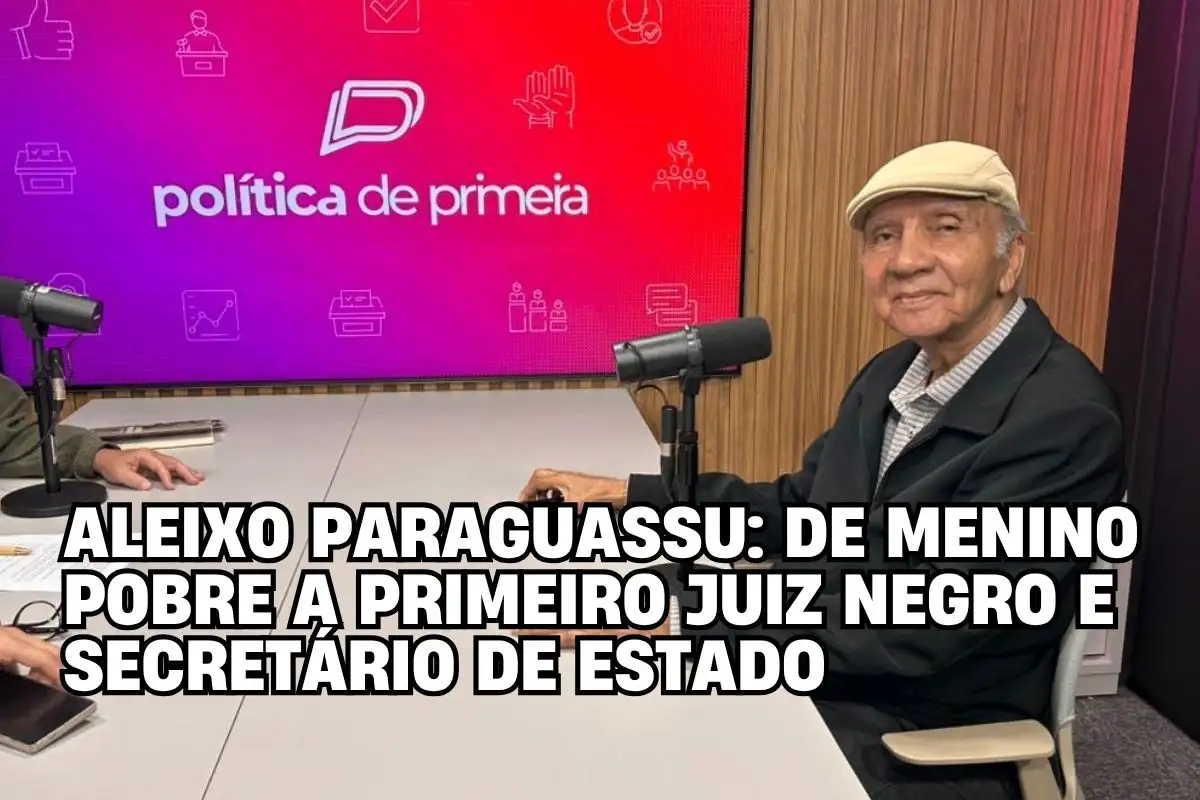 Aleixo Paraguassu: de menino pobre a primeiro juiz negro de MS e secretário – Política de Primeira – Entrevista completa
